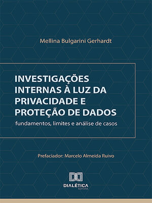 cover image of Investigações internas à luz da privacidade e proteção de dados